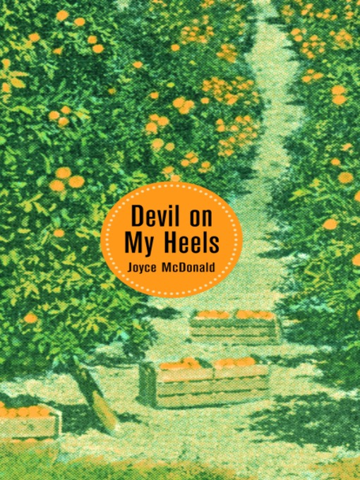 Title details for Devil on My Heels by Joyce McDonald - Available